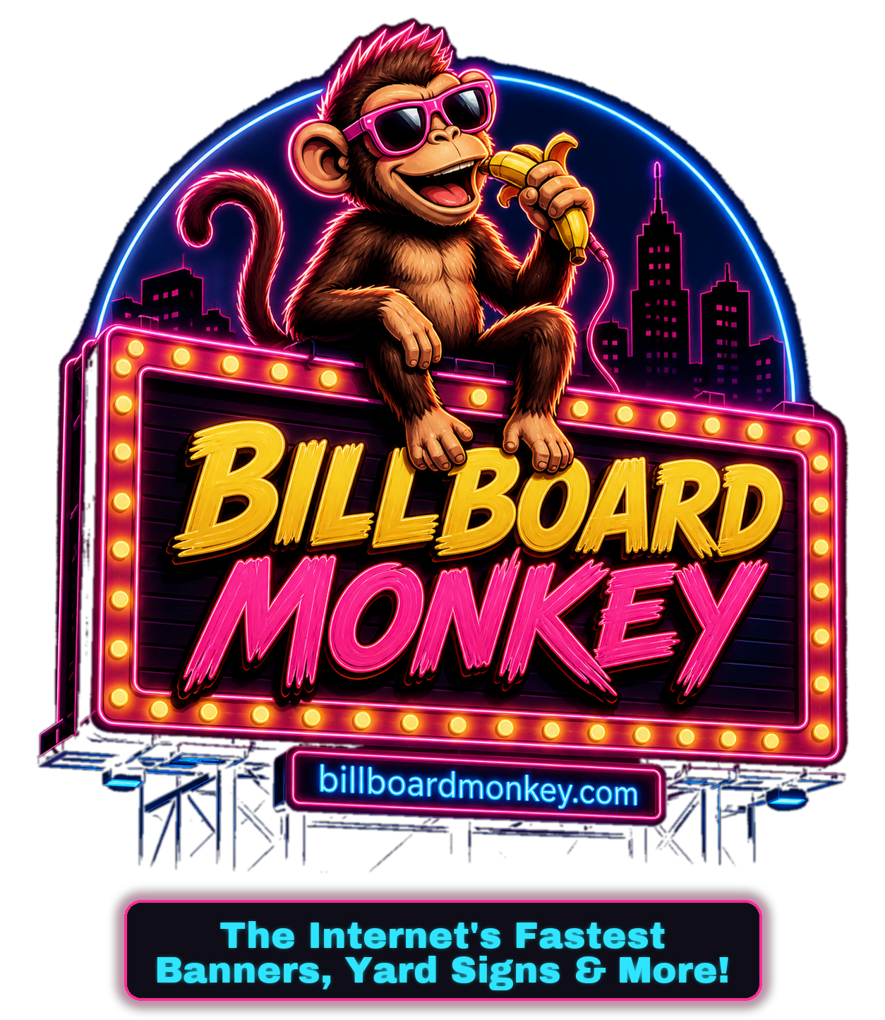 Billboard Monkey logo — a sunglasses-wearing monkey eating a banana atop a glowing neon marquee sign reading Billboard Monkey, billboardmonkey.com, The Internet's Fastest Banners, Yard Signs & More!