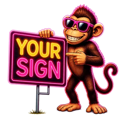 Billboard Monkey mascot holding a neon Your Sign banner